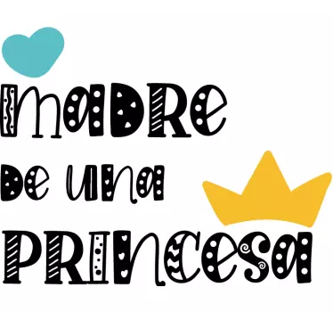 Camiseta mama e hija Madre de una princesa - TenVinilo