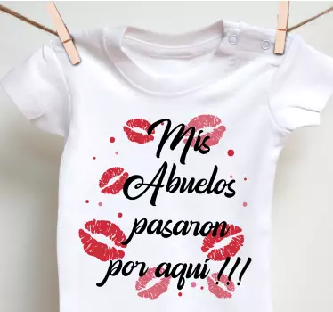 Body bebé Mis abuelos pasaron por aquí - TenVinilo