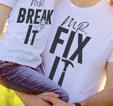 Camiseta padre e hijo lo arregla y destruye - TenVinilo