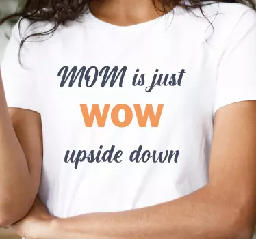 Camiseta para madres Mamá es simplemente guau - TenVinilo
