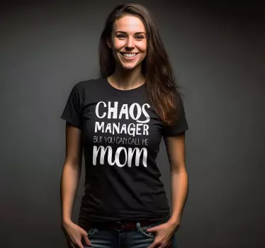 Camiseta para madres Mamá gerente del caos - TenVinilo