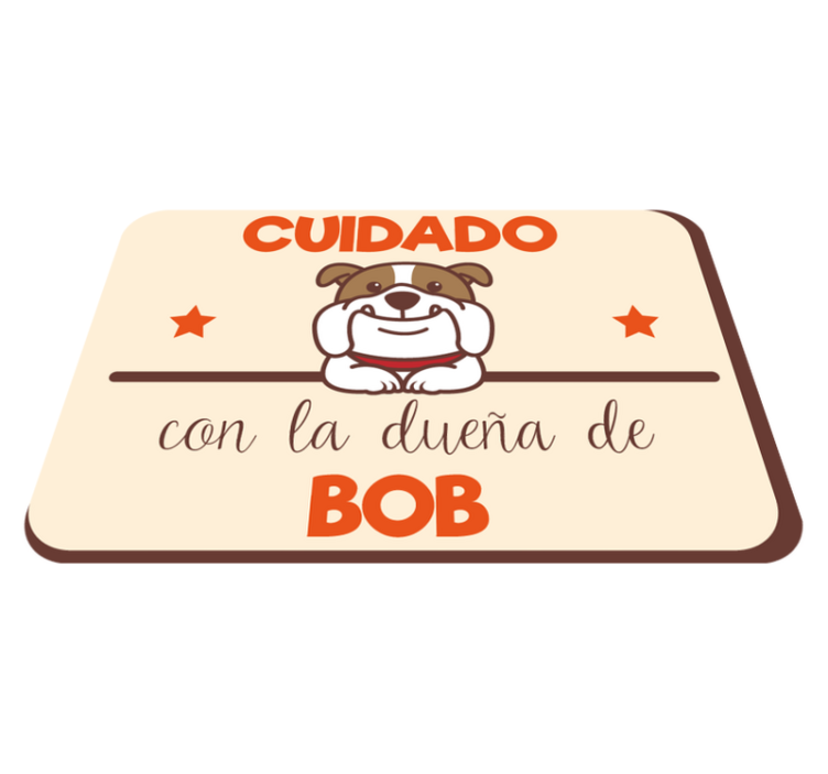 Alfombra vinílica con nombre Ten cuidado con el dueño del perro - TenVinilo