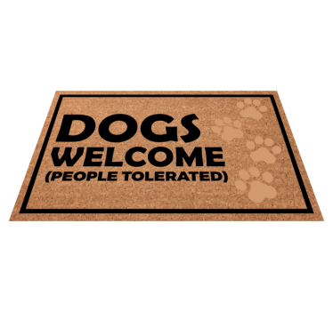 Alfombra de vinilo con frase Perros bienvenidos, gente tolerada - TenVinilo